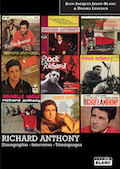 Richard Anthony - Discographie - Interviews - Témoignages