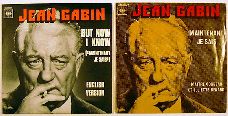 Jean Gabin 'Maintenant Je Sais' et rare version anglaise, 1974