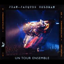 J-Jacques Goldman - Un Tour Ensemble